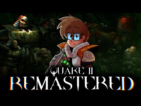Quake 2 REMASTERED - CALL OF THE MACHINE REVIEW