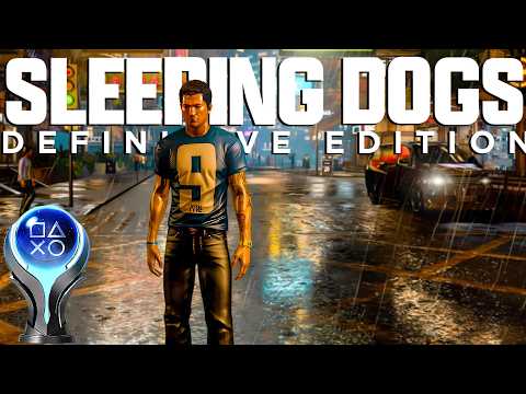 SLEEPING DOGS Definitive Edition - 100% Platinum Walkthrough No Commentary (PS5 PRO)