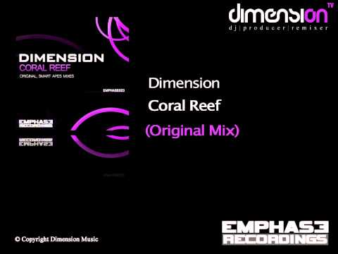 Dimension - Coral Reef (Original Mix) [Emphase Recordings]