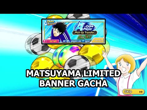 Captain Tsubasa Dream Team Matsuyama G23 Limited Banner Gacha