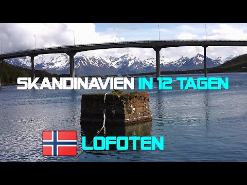 Skandinavien in 12 Tagen Teil 3 -Lofoten-