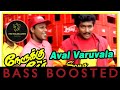 Aval Varuvala Song Naerukku Naer BASS BOOSTED NS EQUALIZER