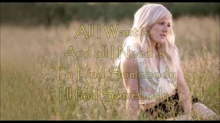 Ellie Goulding -  All I Want (Lyrics)