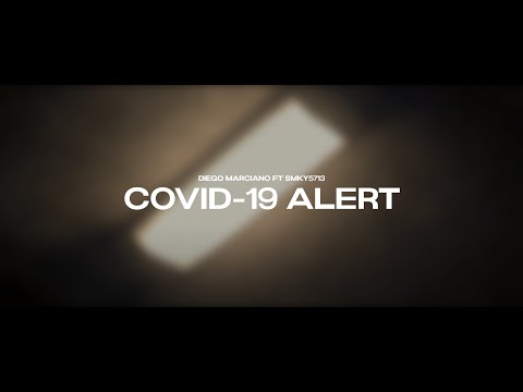 Diego Marciano - ☣️ COVID-19  Alert! ☣️ (Ft. SMKY5713) Prod. NSM Beats  #FREETHEWORLD 💀