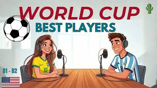 World Cup | English conversation | English podcast
