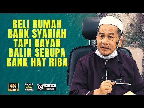 Ustaz Shahrir Long - Beli Rumah Melalui Bank Shariah Tapi Bayaran Balik Macam Bank Hat Riba