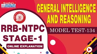 RRB NTPC 2021 MOCK TEST NO-134 GENERAL INTELLIGENCE AND REASONING | RRB NTPC REASONING PRACTICE SET