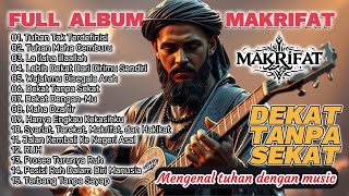 Download lagu FULL ALBUM LAGU MAKRIFAT - Mengenal Tuhan Dengan Music #trending #music #metal #sholawatmetal #sufi mp3