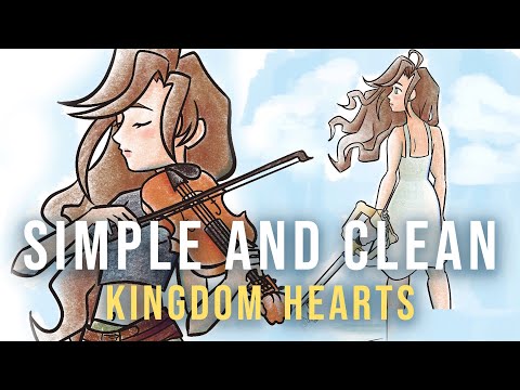 KINGDOM HEARTS ~ Simple and Clean (Vocals + Orchestral Cover) by QORA