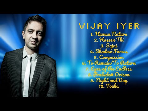 Vijay Iyer-Music hits roundup roundup for 2024-Finest Hits Playlist-Notable