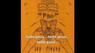 Los Piojos - Todo pasa (Con letra)