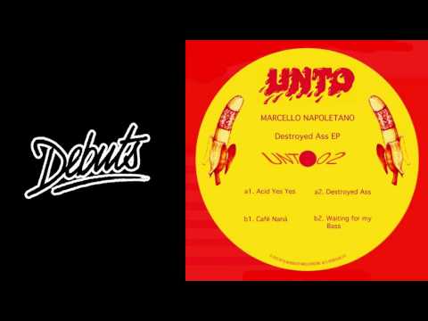 Marcello Napoletano "Destroyed Ass" - Boiler Room Debuts