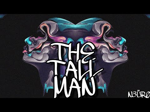 N3ÜRØ - THE TALL MAN - [DEATHSTEP]