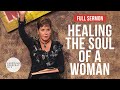 Healing The Soul Of A Woman FULL SERMON Joyce Meyer