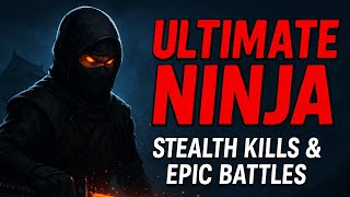 Ultimate Ninja Warrior 🥷 Stealth Kills & Epic Battles | Shadow Gameplay