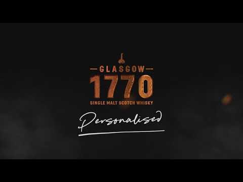Glasgow 1770 Single Malt: Personalised
