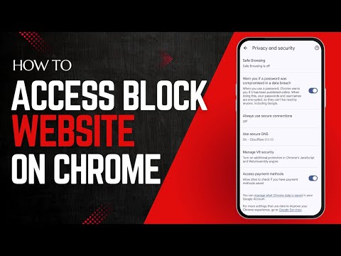 How to Access Blocked Websites on Google Chrome