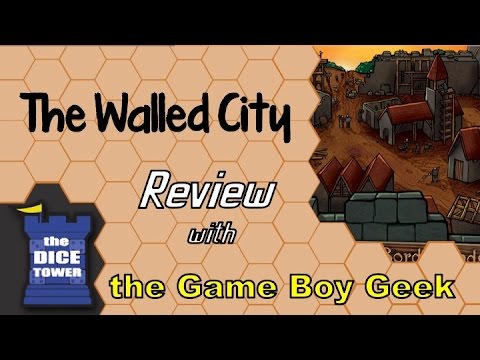 The Game Boy Geek (Dice Tower) Reviews The Walled City