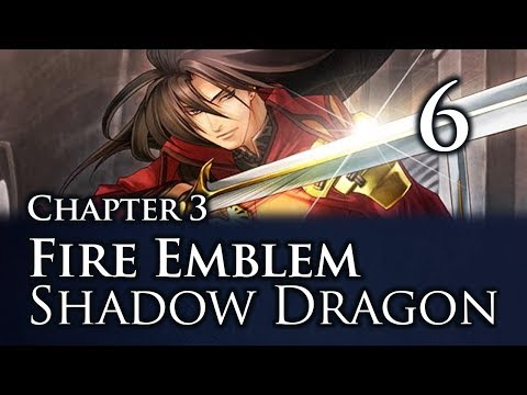 Part 6: Let's Play Fire Emblem Shadow Dragon, Classic Merciless, Chapter 3 - "Penetrating Hyman"