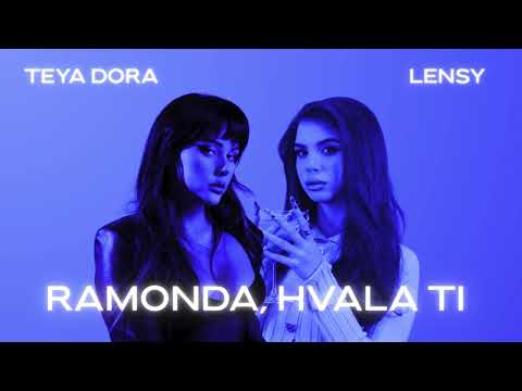 Teya Dora, Lensy - ramonda, hvala ti. (Snippet)