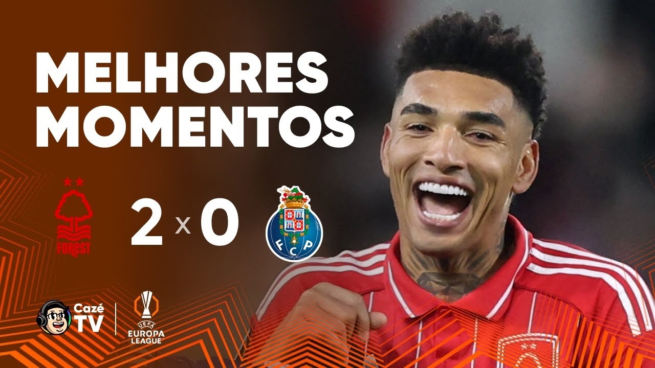 MELHORES MOMENTOS: NOTTINGHAM FOREST 2 X 0 PORTO | 3ª RODADA | UEFA EUROPA LEAGUE 25/26