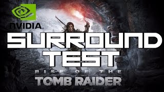 [PC] Rise of the Tomb Raider NVidia Surround Gaming Test - EVGA GTX-970 SLI, Intel i7-4790k