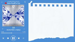 Download lagu ♡韓中歌詞♡ | SEVENTEEN (세븐틴) - 20 mp3