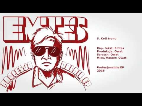 Emtes - Król tronu prod. Owat ["Profesjonalnie EP"]