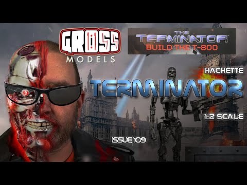 Hachette 1:2 scale Terminator build. Issue 109