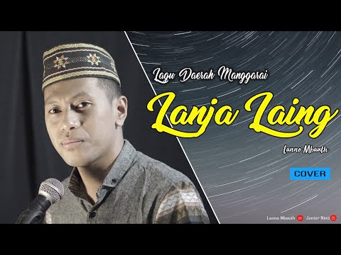 Lagu Daerah Manggarai LANJA LAING _ Makarius Arus // Lanno Mbauth COVER
