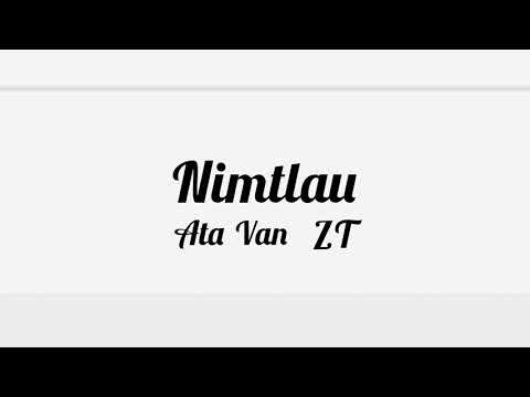 Ata Van ZT - nimtlau (lyric)