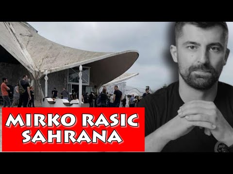 SAHRANA MIRKA RASICA, KUKNJAVA I JAUCI ODJEKUJU GROBLJEM!