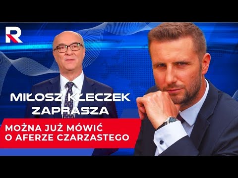Kempa: właściwie można już mówić o aferze Czarzastego | Miłosz Kłeczek Zaprasza