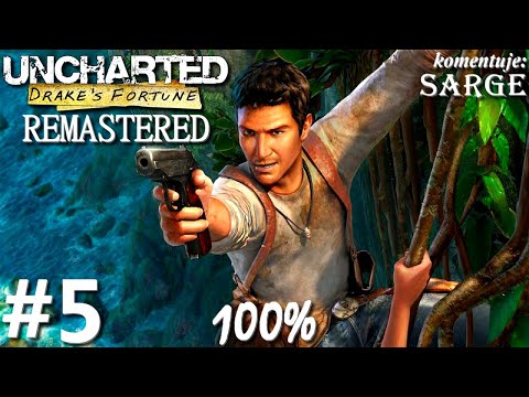 Zagrajmy w Uncharted: Fortuna Drake'a Remastered PL (100%) odc. 5 - Zatopione miasto