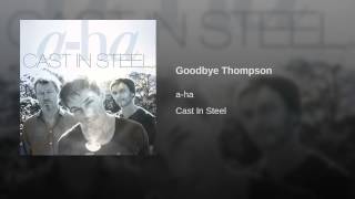 Goodbye Thompson