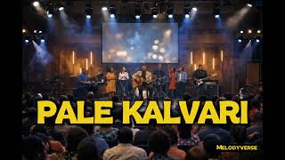 Download lagu Pale Kalvari --Gospel Worship Song mp3
