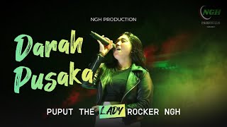 Download lagu DARAH PUSAKA | NGH PRODUCTION | PERFORMANCE PUPUT THE LADY ROCKER NGH mp3 Download lagu DARAH PUSAKA | NGH PRODUCTION | PERFORMANCE PUPUT THE LADY ROCKER NGH mp3