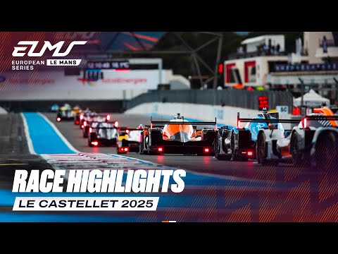 Race Highlights | 4 Hours of Le Castellet 2025 | ELMS