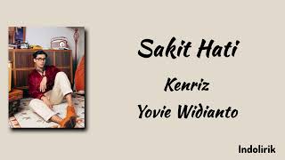 Download lagu Sakit Hati - Kenriz & Yovie Widianto | Lirik Lagu mp3 Download lagu Sakit Hati - Kenriz & Yovie Widianto | Lirik Lagu mp3