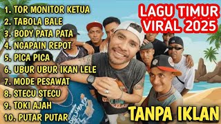 Download lagu LAGU TIMUR VIRAL 2025 || TOR MONITOR KETUA || TABOLA BALE || BODY PATA || NGAPAIN REPOT, PICA PICA mp3 Download lagu LAGU TIMUR VIRAL 2025 || TOR MONITOR KETUA || TABOLA BALE || BODY PATA || NGAPAIN REPOT, PICA PICA mp3
