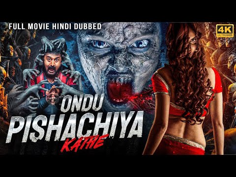 ONDU PISHACHIYA KATHE - New Horror Movie Hindi Dubbed | Sanjth Raj, Mari Gowda | South Movie 2025