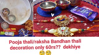 Raksha Bandhan Thali decoration/Pooja Thali decoration ideas/raksha Bandhan Thali kaise sajaye#rakhi