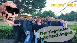 Der Tag nach Night Beat Angels | Europa Park