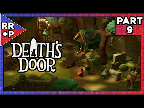 The Forest Mother in Overgrown Ruins | Let's Play Death's Door (Switch) Blind Playthrough | Part 9