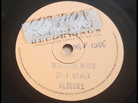 Gogi Grant 'The Wayward Wind' 1956 Demo 78 rpm