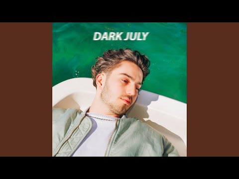 Dark July