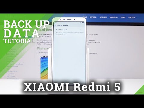 XIAOMI Redmi 5 BACK UP DATA / Enable Google Backup Tutorial