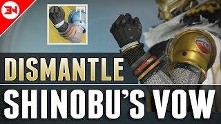 MAKE SURE TO DISMANTLE YOUR SHINOBUS VOW FROM XUR!