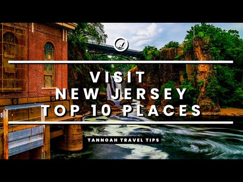 Visit New Jersey - 10 Top Places to Visit in New Jersey -- Travel Video