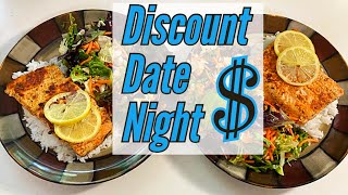 Discount Date Night! | Salmon Dinner for Less Than $10 | Enjoying Life On a Small Budget